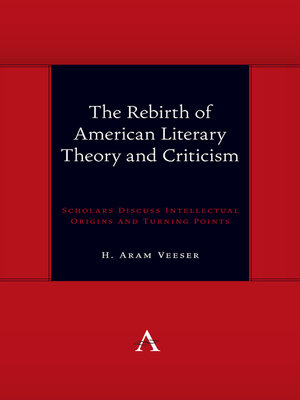 cover image of The Rebirth of American Literary Theory and Criticism